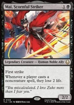 Mai, Scornful Striker