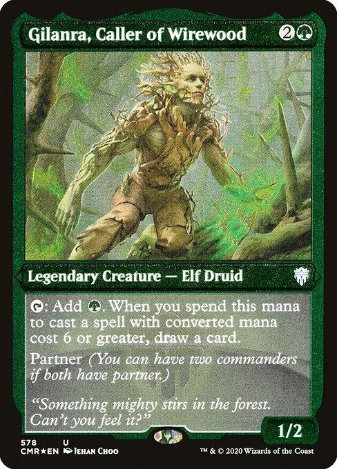 Gilanra, Caller of Wirewood