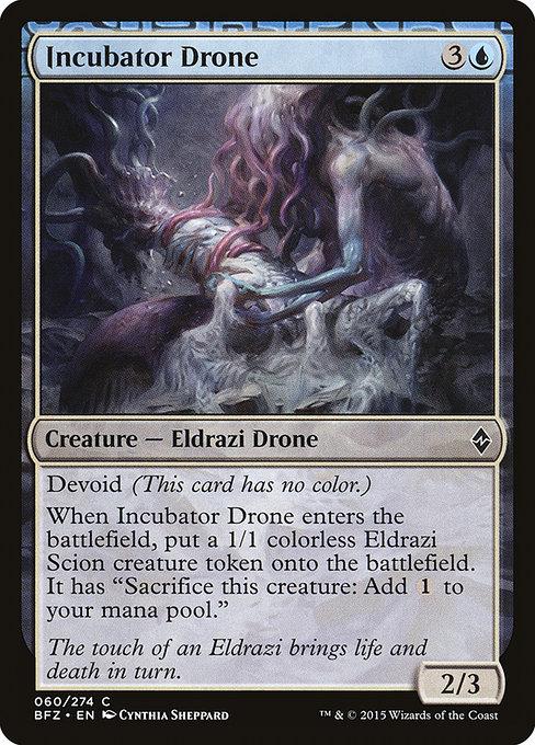 Incubator Drone