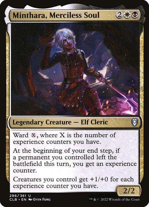 Minthara, Merciless Soul