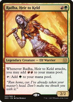 Radha, Heir to Keld