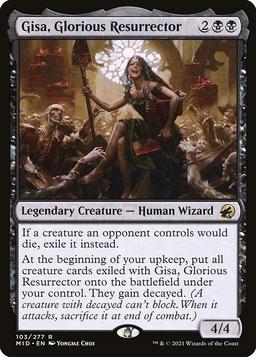 Gisa, Glorious Resurrector