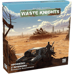 Waste Knights: Opowieści z Interioru