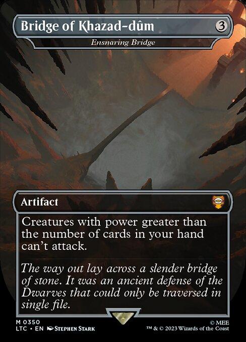 Ensnaring Bridge (V.1)